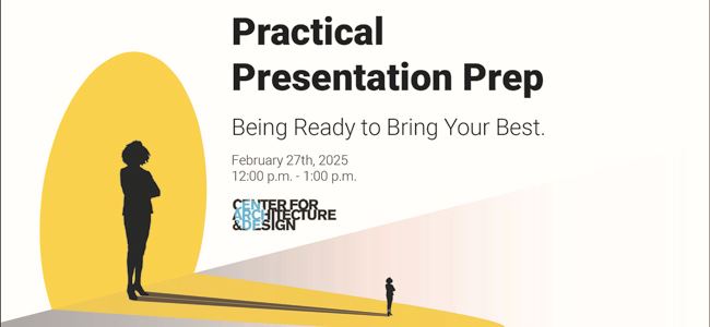 Center Presents: Practical Presentation Prep: Being Ready To Bring Your Best