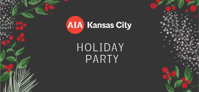 Save the Date: AIA Kansas City Holiday Party